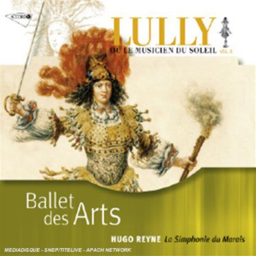 Hugo Reyne: Lully: Ballet Des Arts - CD