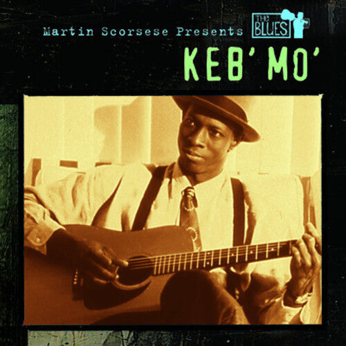 Keb Mo': Martin Scorsese Presents the Blues: Keb Mo - CD