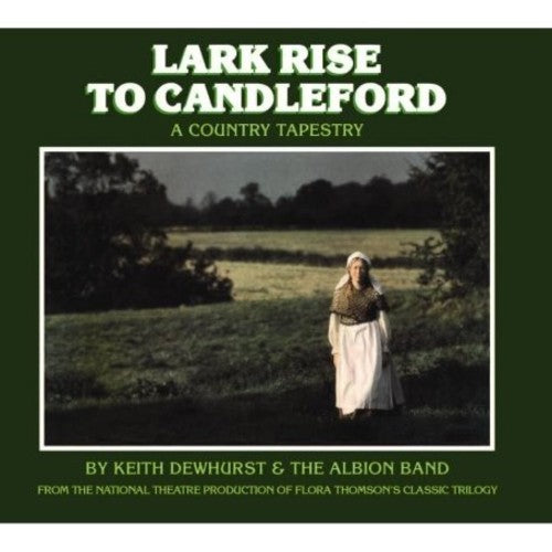 The Albion Band: Lark Rise To Candleford - CD