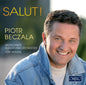 Piotr Beczala: Salut - CD