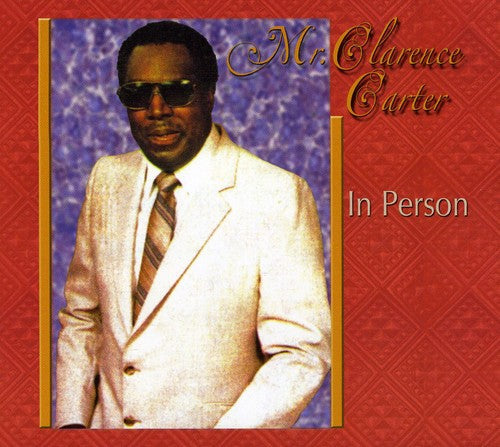 Clarence Carter: In Person - CD