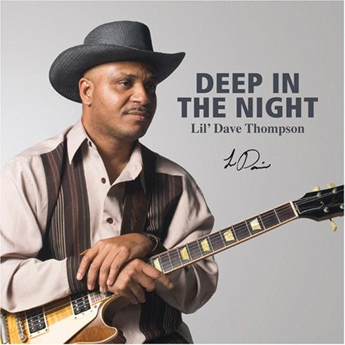 Lil' Thompson Dave: Deep in the Night - CD