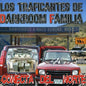 Los Traficantes de Darkroom Familia: Conecta Del Norte - CD