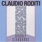 Claudio Roditi: Double Standards - CD
