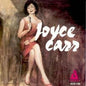 Joyce Carr: With Bob Vigoda & Ellis Larkin - CD