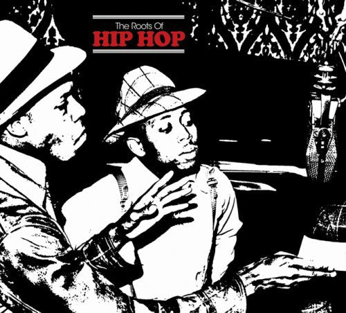 Various Artists: Roots Of Hip-Hop - CD