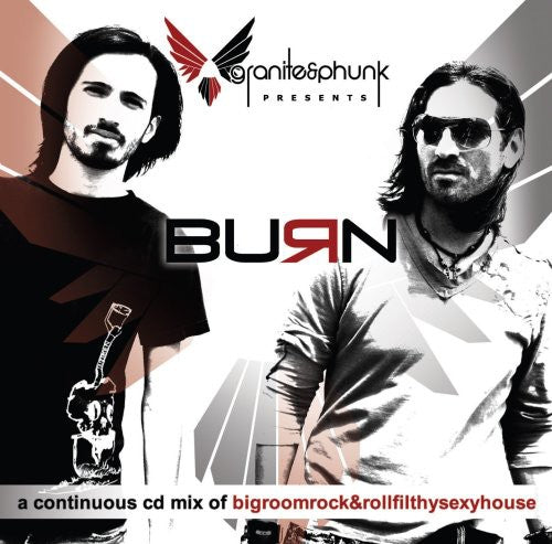 Granite & Phunk: Burn - CD