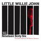 Little Willie John: Nineteen Sixty Six: The Axelrod and HB Bar - CD