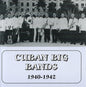 Various Artists: Cuban Big Bands / Various - CD