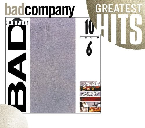 Bad Company: 10 from 6 - CD