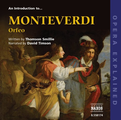 David Timson: Introduction to Orfeo: Opera Explained - CD