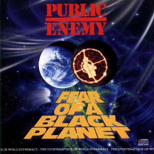 Public Enemy: Fear of a Black Planet - CD