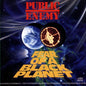 Public Enemy: Fear of a Black Planet - CD