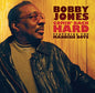 Bobby Jones: Comin Back Hard - CD