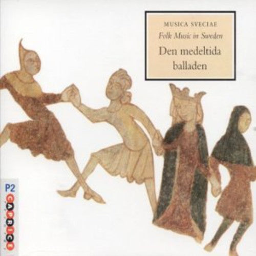 Various Artists: Folk Music In Sweden:medieval Ballad / Various - CD