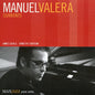 Manuel Valera: Current - CD