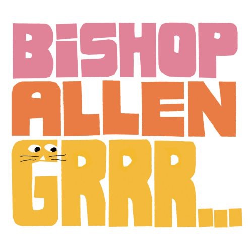 Bishop Allen: Grrr... - CD