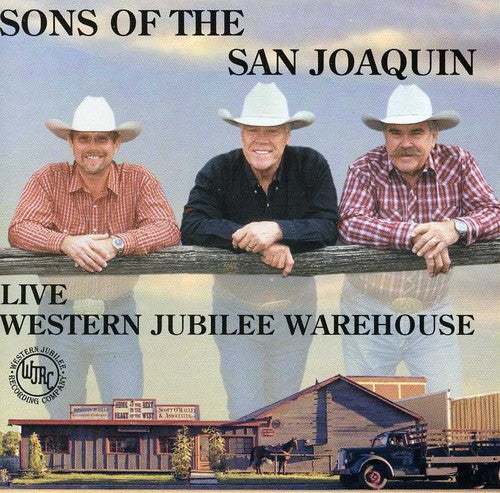 Sons of the San Joaquin: Live at Western Jubilee Warehouse - CD