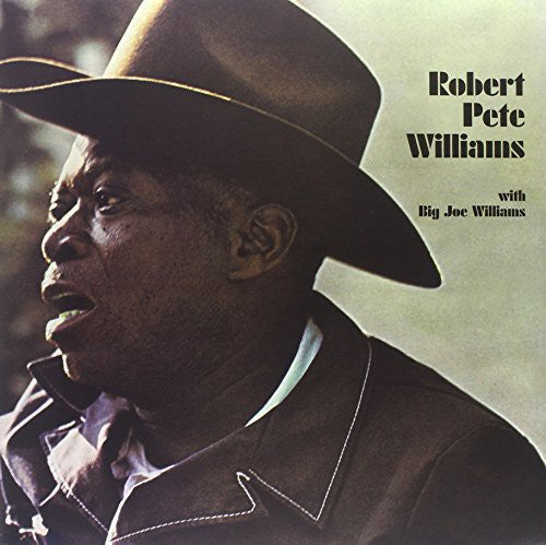 Robert Pete Williams: With Big Joe Williams - VINYL