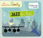 Various Artists: Jazz For Kids - CD