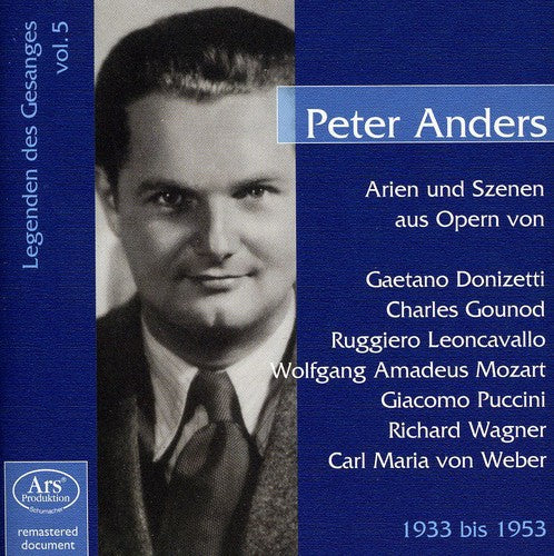 Peter Anders: Opera Arias & Scenes - CD