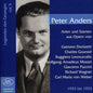 Peter Anders: Opera Arias & Scenes - CD