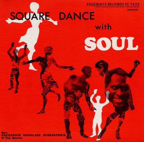 Frederick Douglass Kirkpatrick: Square Dance with Soul - CD