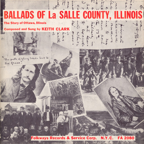 Keith Clark: Ballads of la Salle County Illinois - CD