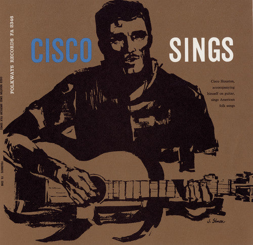 Cisco Houston: Cisco Houston Sings American Folk Songs - CD