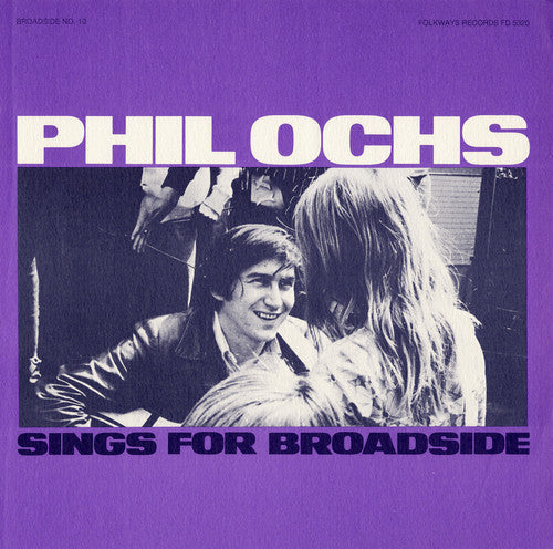 Phil Ochs: Broadside Ballads 10: Phil Ochs Sings - CD
