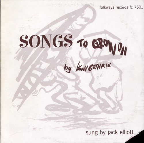 Ramblin' Jack Elliott: Woody Guthrie's Songs to Grow on - CD