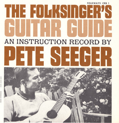Pete Seeger: Folksinger's Guitar Guide 1: An Instruction Record - CD