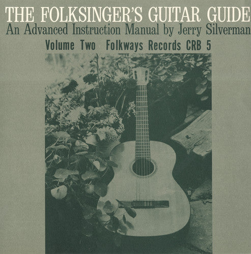 Jerry Silverman: Folksinger's Guitar Guide, Vol. 2: An Instruction - CD