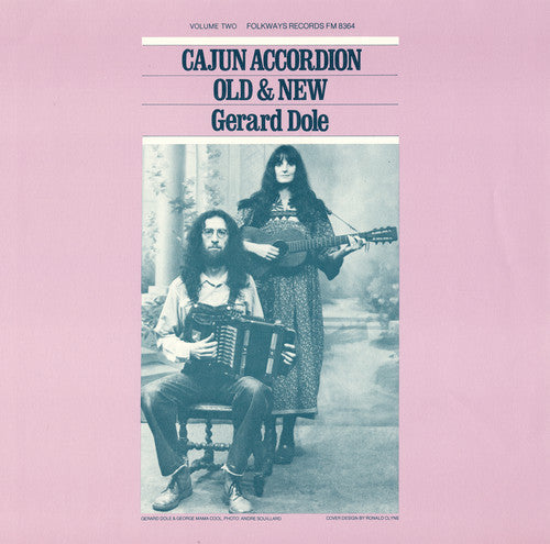 Gérard Dôle: Cajun Accordion, Old and New, Vol. 2: Instruction - CD