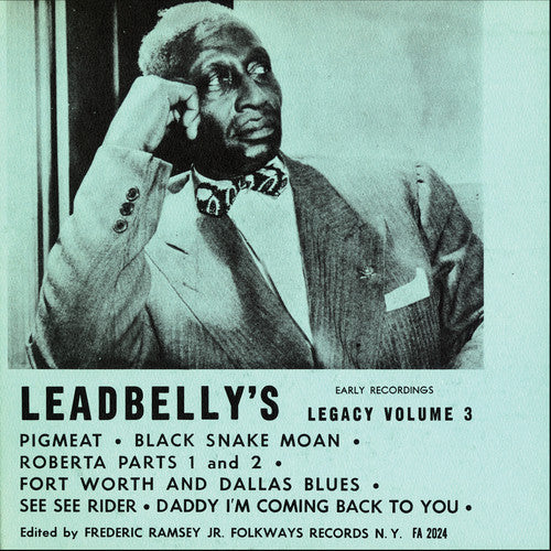 Lead Belly: Lead Belly's Legacy, Vol. 3: Early Recordings - CD