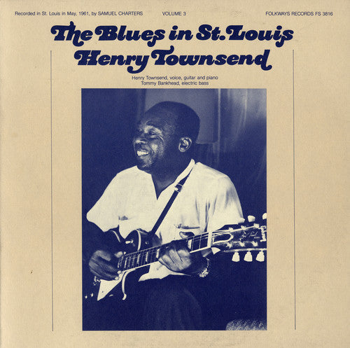 Henry Townsend: The Blues in St. Louis, Vol. 3: Henry Townsend - CD