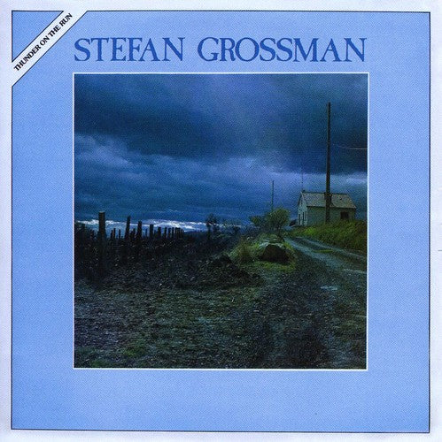 Stefan Grossman: Thunder on the Run - CD
