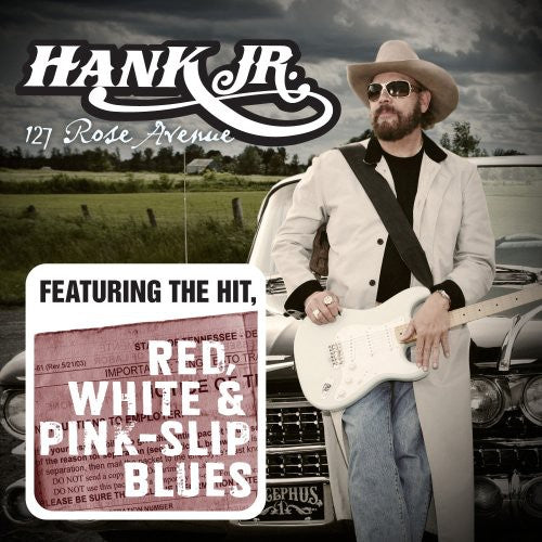 Hank Williams Jr.: 127 Rose Avenue - CD