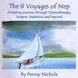 Penny Nichols: 8 Voyages of Nep - CD