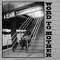 Brotherhood of the Blues Jug Band: Word to Mother - CD