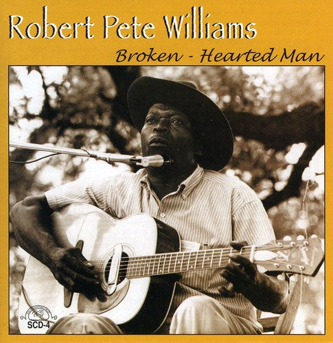 Robert Pete Williams: Broken: Hearted Man - CD