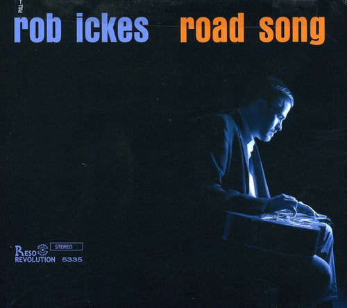 Rob Ickes: Road Song - CD