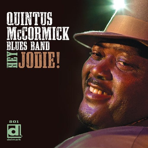 Quintus McCormick: Hey Jodie - CD