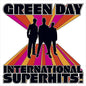 Green Day: International Superhits! - VINYL