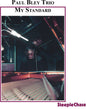 Paul Bley: My Standard - CD