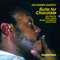 Joe Bonner: Suite for Chocolate - CD