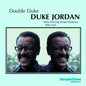 Duke Jordan: Double Duke - CD