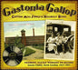 Various Artists: Gastonia Gallop: Cotton Mill Songs and Hillbilly Blues - CD
