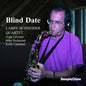 Larry Schneider: Blind Date - CD