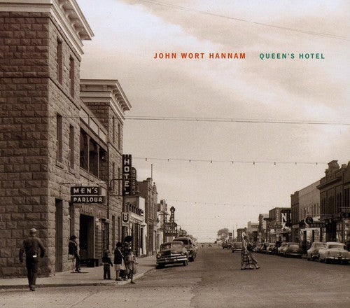 John Wort Hannam: Queen's Hotel - CD